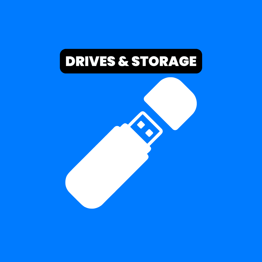 Drives and Storage